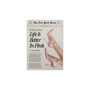 1 Piece Life is Better in Pink Unframed Poster Canvas